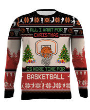 All I Want For Christmas Is More Time For Basketball Knitted Sweater S-5XL