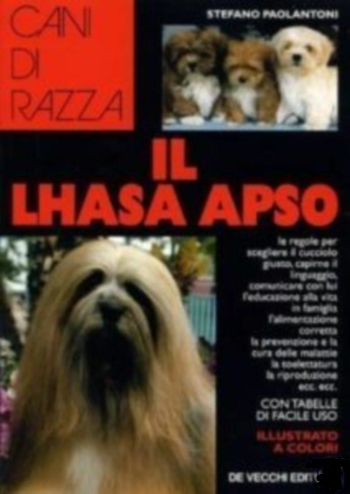 Il lhasa apso Paolantoni Stefano de vecchi Come scegliere i cuccioli