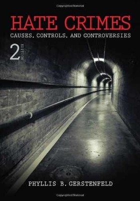 Hate Crimes: Causes, - Paperback, by Gerstenfeld Phyllis B. - Acceptable