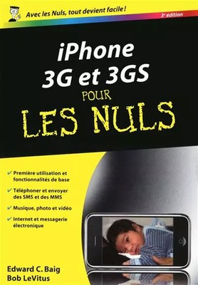 IPHONE 3G UND 3GS PR LES NULS, EDWARD C BAIG und BOB LEVITUS