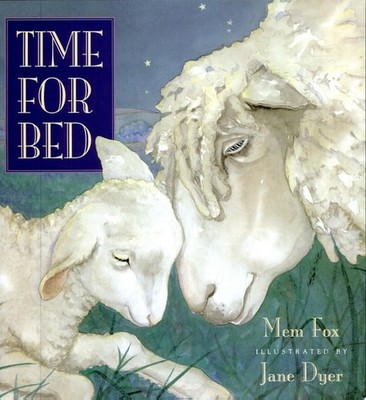 Time for Bed by Mem Fox, Good Book
