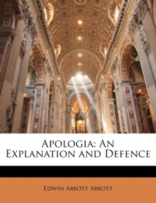 Abbott - Apologia  An Explanation and Defence - New paperback or softb - X555z