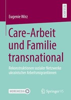 Care-Arbeit Und Familie Transnational | Buch | 9783658333485