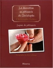La Decoration En Patisserie de