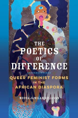 The Poetics of Difference - 9780252043963