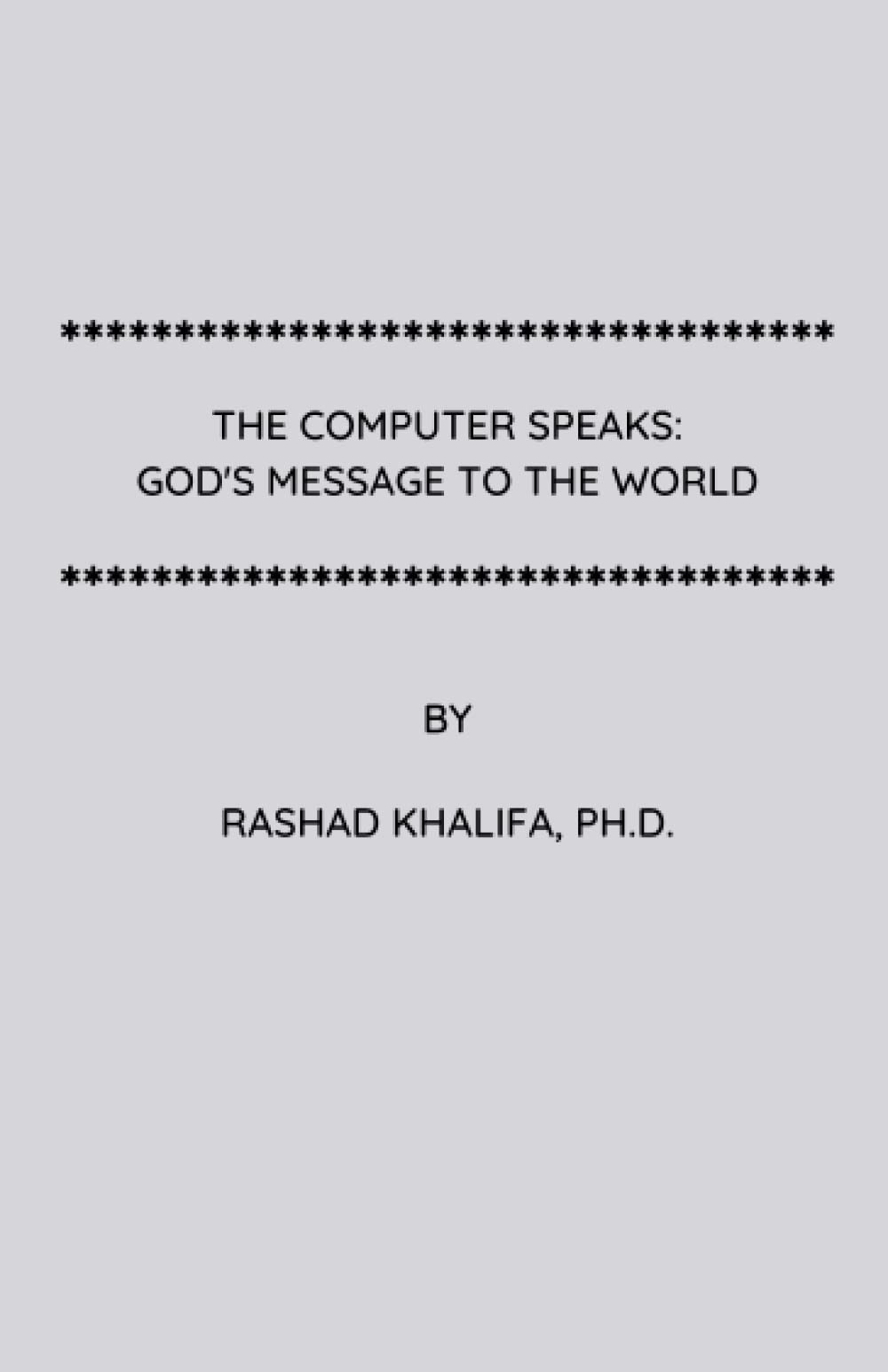 The Computer Speaks: God’s Message to the World