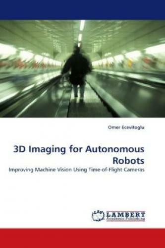 Thumbnail - 3d Imaging For Autonomous Robots Improving Machine Vision Using
