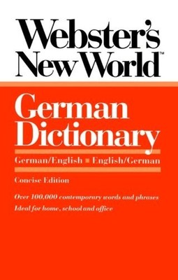 Webster's New World German Dictionary: German/Englis...