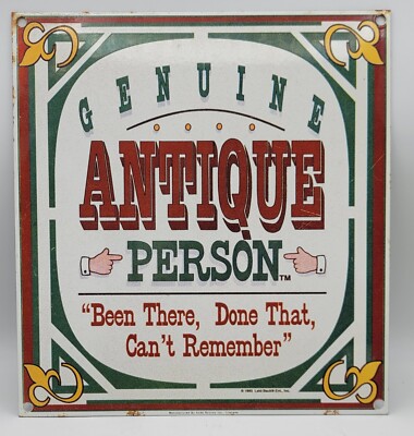 Genuine Antique Person Funny Rustic Porcelain Enameled Sign Been There Done That