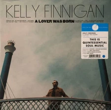 Kelly Finnigan - A Lover Was Born (LP) (Cyan Blue)
