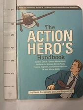 The Action Hero's Handbook: How to Catch a Great White Shark, Perfor - VERY GOOD