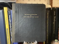 1934 Harry Kipke Authored Book, “Michigan’s Kicking Game”