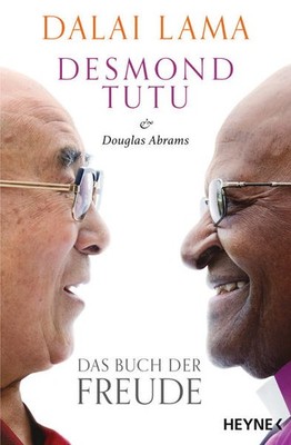 Das Buch der Freude | Lama Dalai, Desmond Tutu, Douglas Abrams, Dalai Lama XIV.
