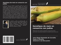 Genotipos De MaíZ En Consorcio Con JudíAs Carvalho (U. A.) Taschenbuch Spanisch