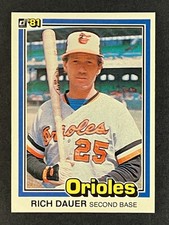 1981 Donruss #232 Rich Dauer Baltimore Orioles #232