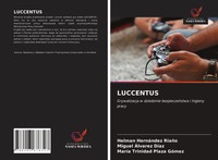 Luccentus Grywalizacja W Dziedzinie Bezpiecze¿Stwa I Higieny Pracy RiañO (U. A.)