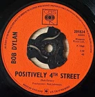 BOB DYLAN POSITIVELY 4TH STREET 7" CBS (1965) VG+ FOLK ENGLAND