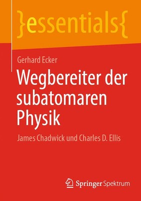 Gerhard Ecker | Wegbereiter der subatomaren Physik | Taschenbuch | Deutsch | ix