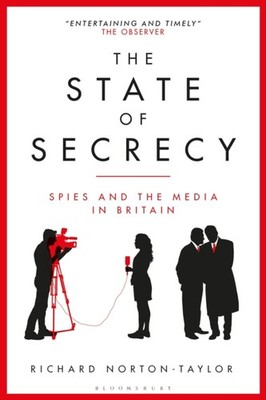 STATE OF SECRECY by Richard Author, Journalist Norton-Taylor Paperback Self Help