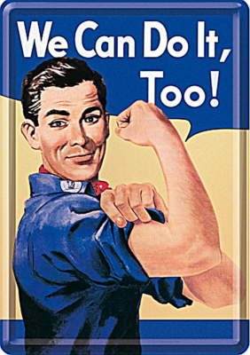Blechpostkarte We can do it, Too!, 10 x 14,5 cm