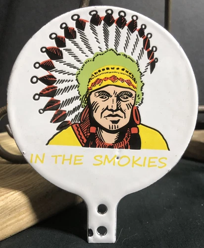 VINTAGE CHEROKEE INDIAN RESERVATION SMOKIES 5” PORCELAIN GAS OIL TAG TOPPER SIGN