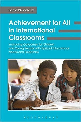 Achievement for All in International Classrooms: Improving Outcomes for Children