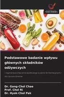 Gang-Chol Chae (U. A.) | Podstawowe Badanie Wp¿Ywu G¿óWnych Sk¿AdnikóW...