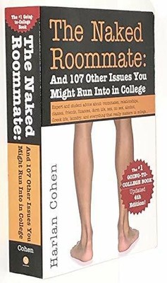 The Naked Roommate: And 107 Other Issues You Might Run Buch Sourcebooks, Inc