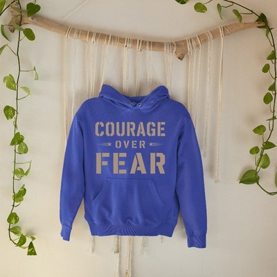 Courage Over Fear Inspirational Hoodie Self Confidence Motivational Gift