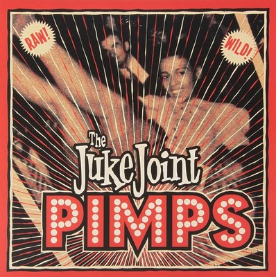 the Juke Joint Pimps Boogie Pimps (Vinyl) (UK IMPORT)