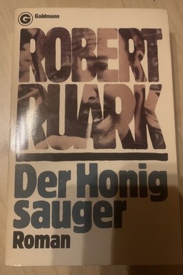 Der Honig Sauger von Robert Ruark 1134