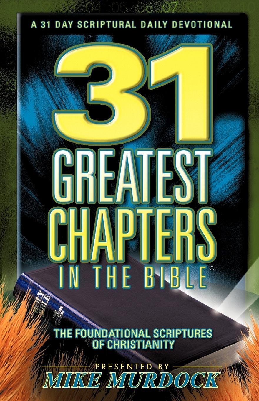 Thumbnail - Mike Murdock | 31 Greatest Chapters In The Bible | Taschenbuch |