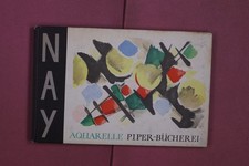 349631 Ernst Wilhelm Nay AQUARELLE R. Piper & Co Verlag HC