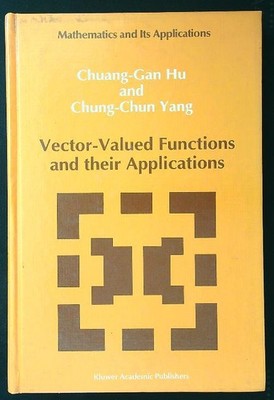 VEKTOR-WERTE FUNKTIONEN UND IHRE ANWENDUNGEN HU - YANG KLUWER ACADEMIC 1992 \