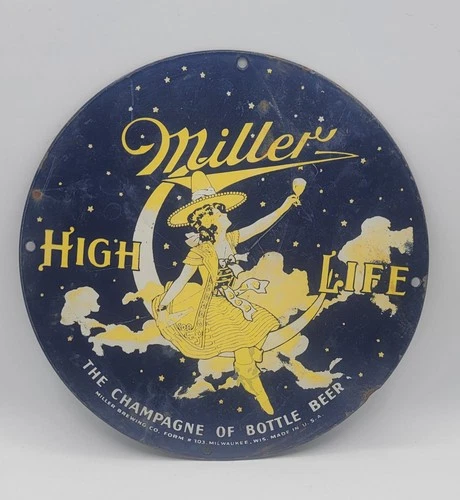 Vintage Miller High Life Rustic Porcelain Enameled Metal Sign