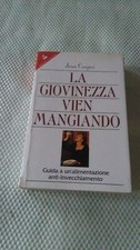 LA GIOVINEZZA VIEN MANGIANDO. CARPER. 1'ED SPERLING & KUPFER 1996