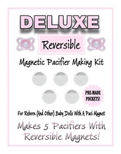 DLX Reversible Magnetic Reborn Pacifier Making Kit -5 Magnets & 5 Paci Pockets! 