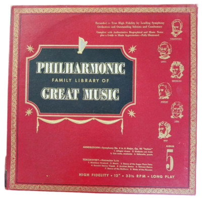 PHILHARMONIC FAMILY LIBRARY OF GREAT MUSIC ALBUM 5-MENDELSSOHN,TCHAIKOWSKY-PFLS5