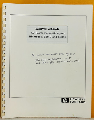 HP 5962-0891 1996 Models 6814B & 6834B AC Power Source/Analyzer Service Manual.
