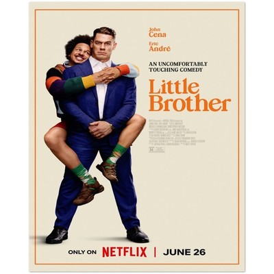 Little Brother John Cena Eric Andre Netflix Comedy Poster
