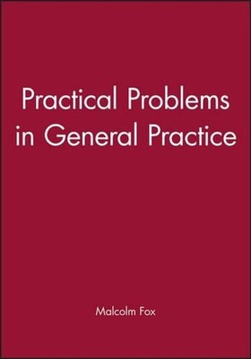 Practical Problems in General Practice by Malcolm Fox (English) Paperback Book