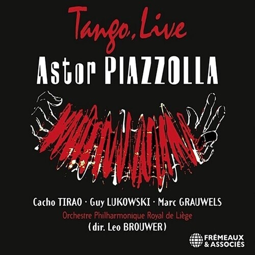 Cacho Tirao, Guy Lukowski & Marc Grauwels : Astor Piazzolla: Tango, Live CD - Picture 1 of 1