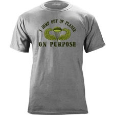 I Jump Out of Planes - On Purpose Graphic T-Shirt