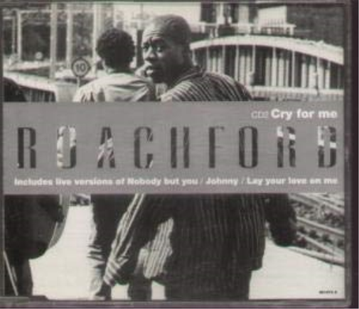 Roachford Cry For Me 2-4 Titres)