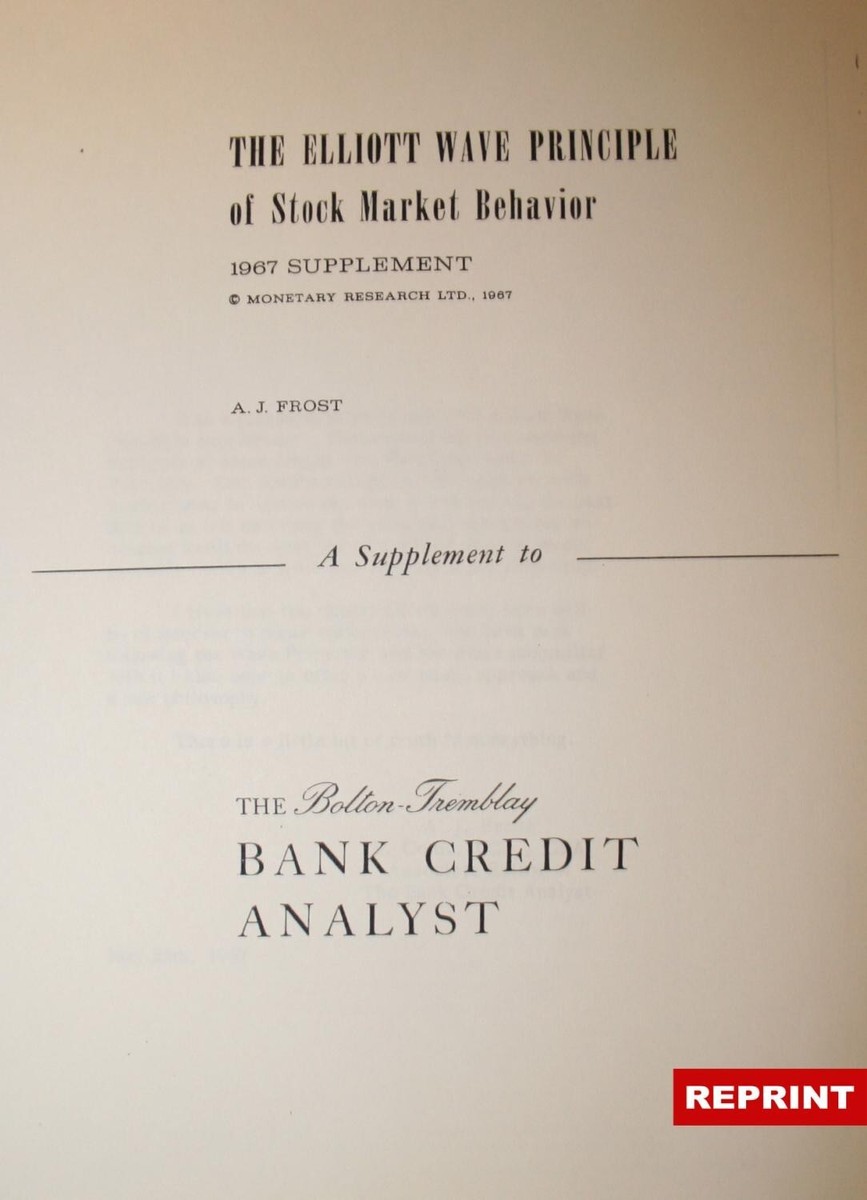 1967) The Elliott Wave Principle of Stock Behavior: 1967 REPRINT