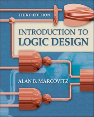 Introduction to Logic Design, Hardcover by Marcovitz, Alan B., Brand New, Fre...