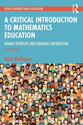 A Critical Introduction to Mathematics Education: Human Diversity and Equitable