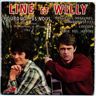 45 t EP 1966 - LINE und WILLY - Why pas nos (Françoise DORIN), Grégory...