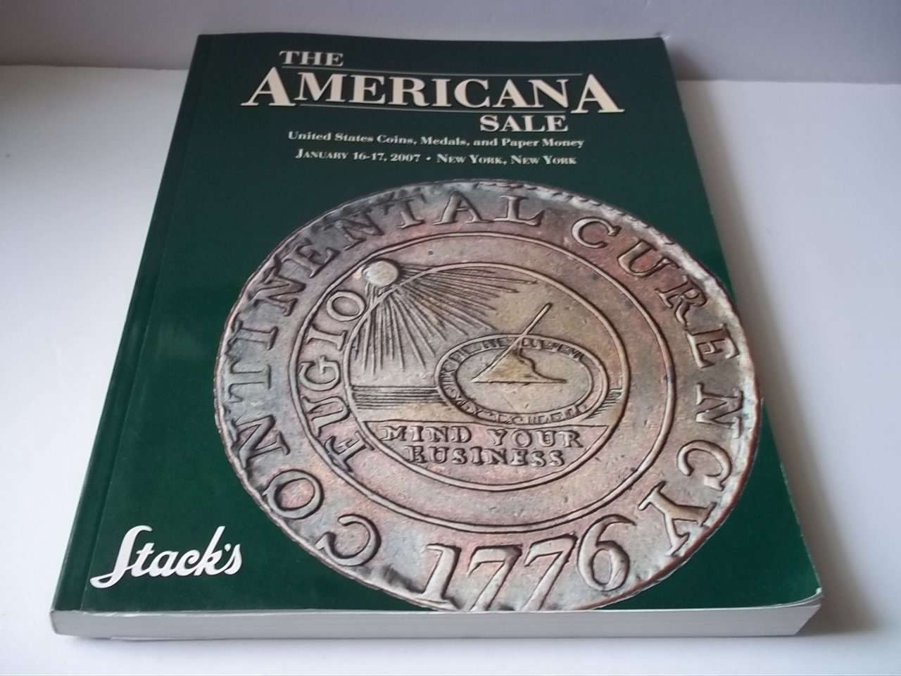 Stack's auction The Americana Sale, January 16-17 2007