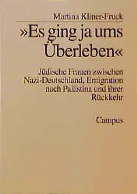»Es ging ja ums Überleben«